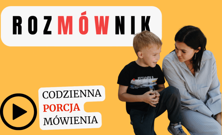 ROZMÓWNIK – Zacznij MÓWić!